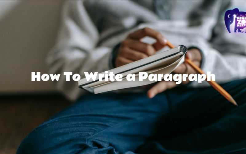 How to Write a Paragraph thumbnail